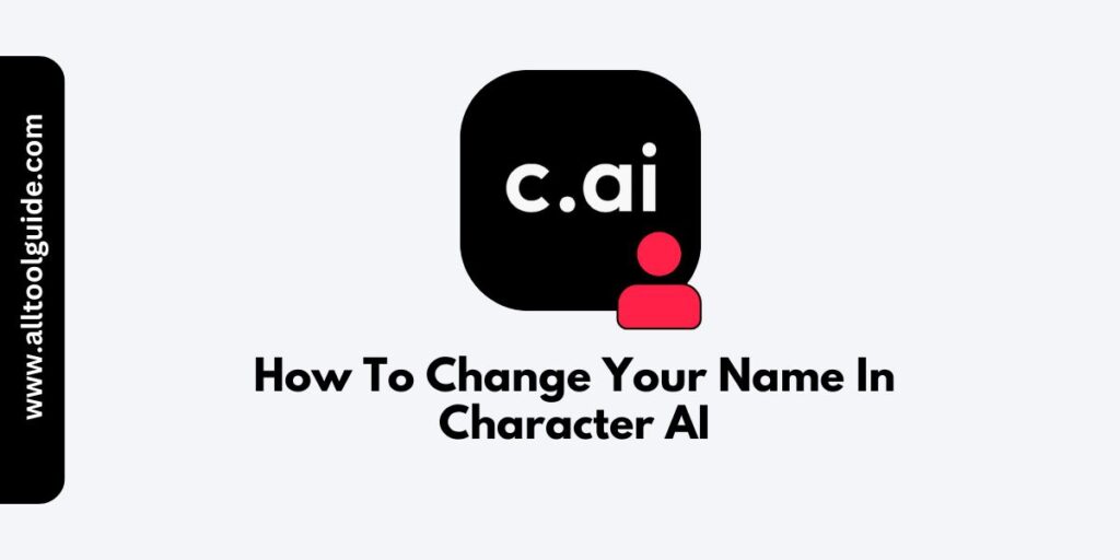 How To Change Your Name In Character AI