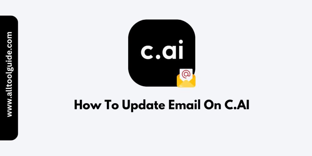 How To Update Email On C.AI